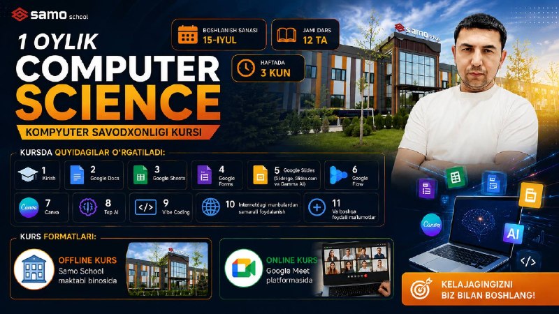 1 Oylik “Computer Science” (Kompyuter Savodxonligi va AI) kursi